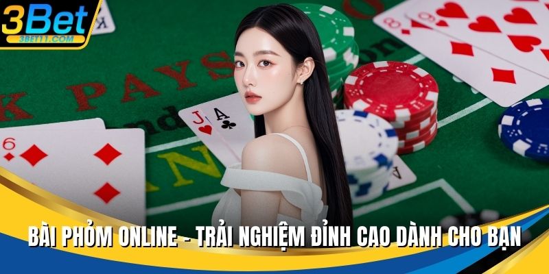 Bài phỏm online