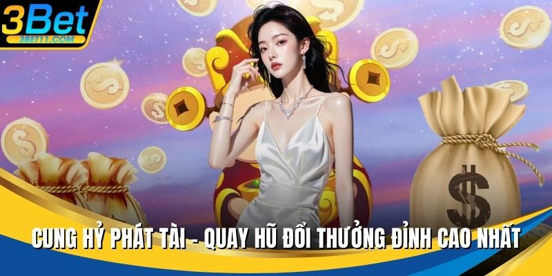 Cung Hỷ Phát Tài