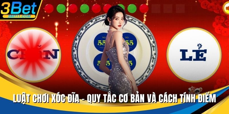 Luật chơi xóc đĩa