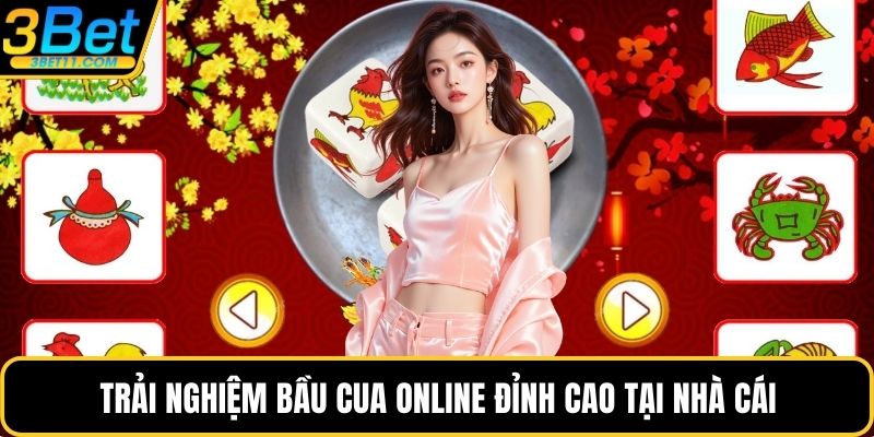 Trải nghiệm bầu cua online đỉnh cao tại nhà cái